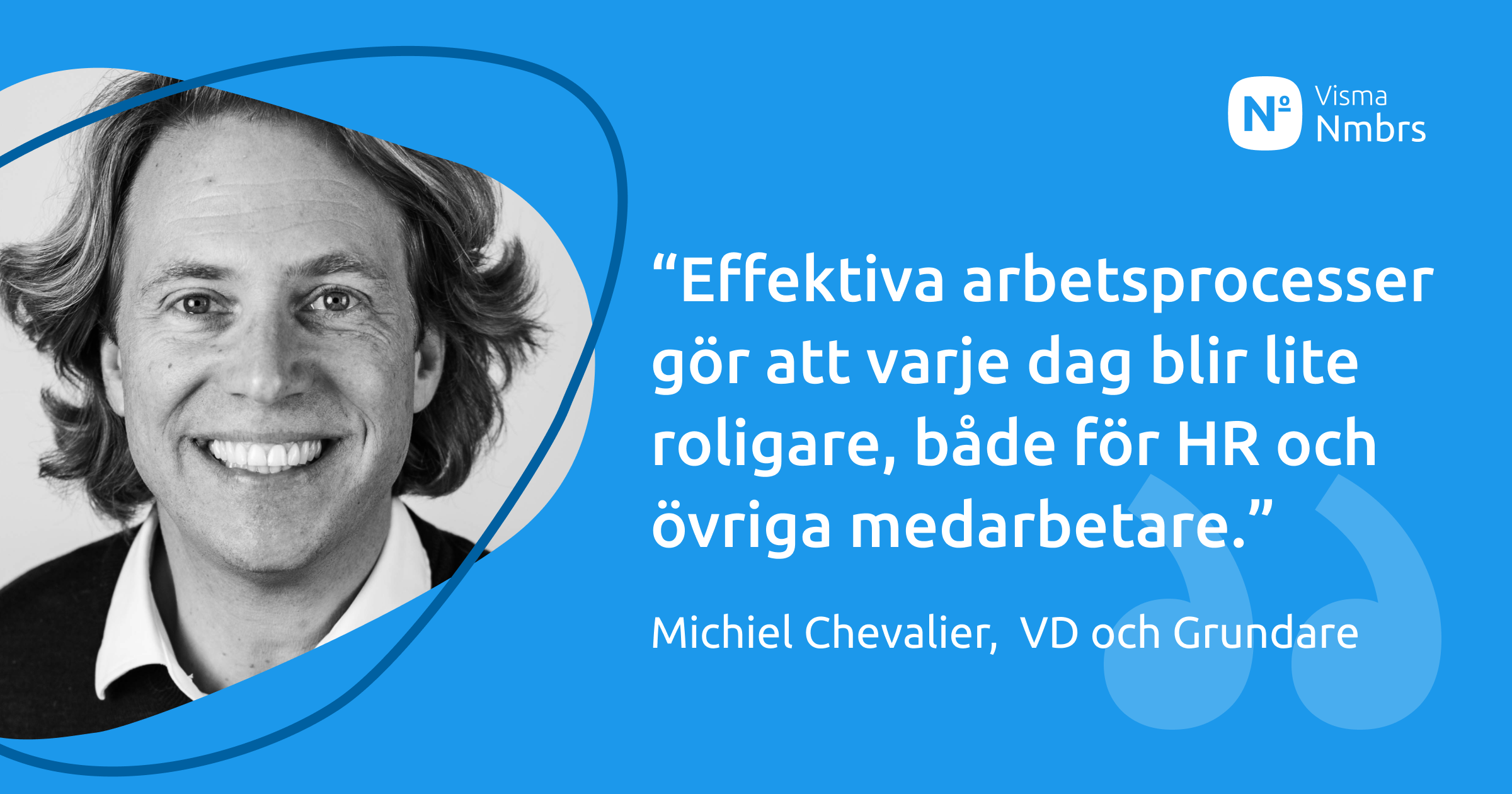 HR under luppen med Visma Nmbrs internationella VD, blog image 2